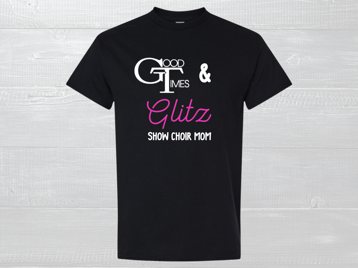 Good Times and Glitz Show Choir Mom