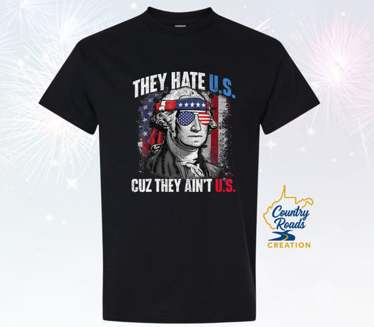 They Hate Us Tee