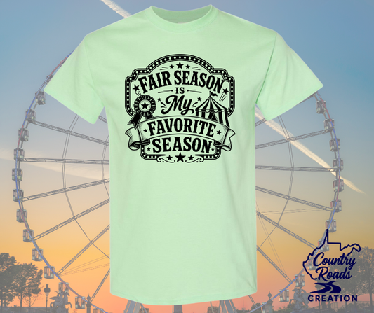 Fair Season is My Favorite Season Tee