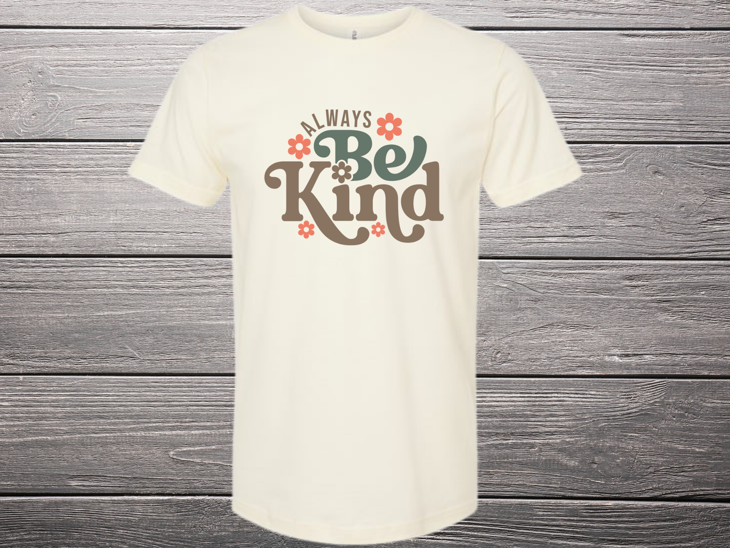 Always Be Kind Floral T-Shirt