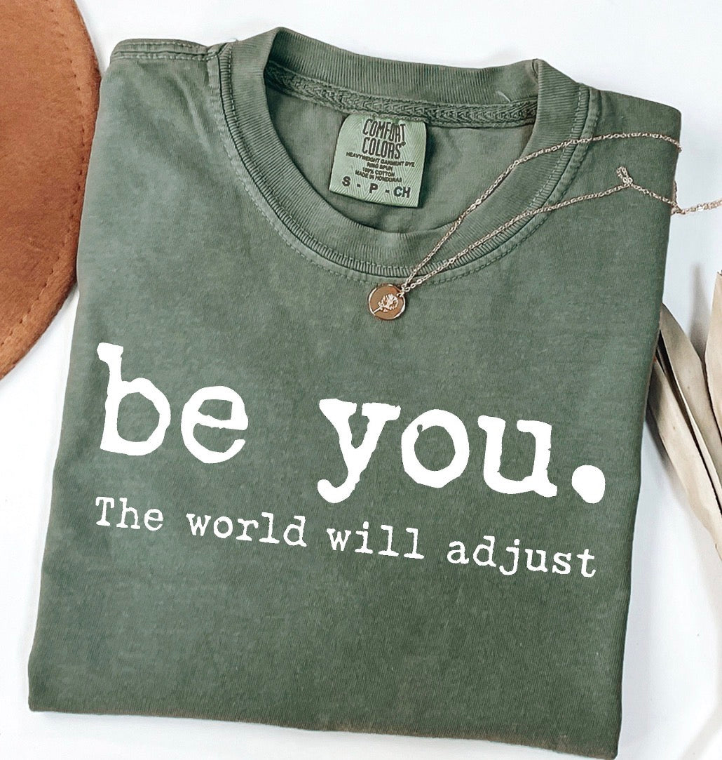 Be You Tee