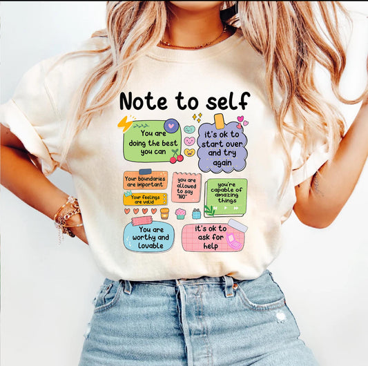 Note to Self Shirt