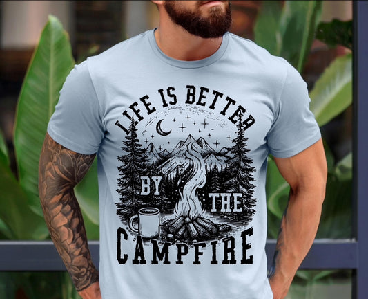 Life is Better by the Campfire Shirt