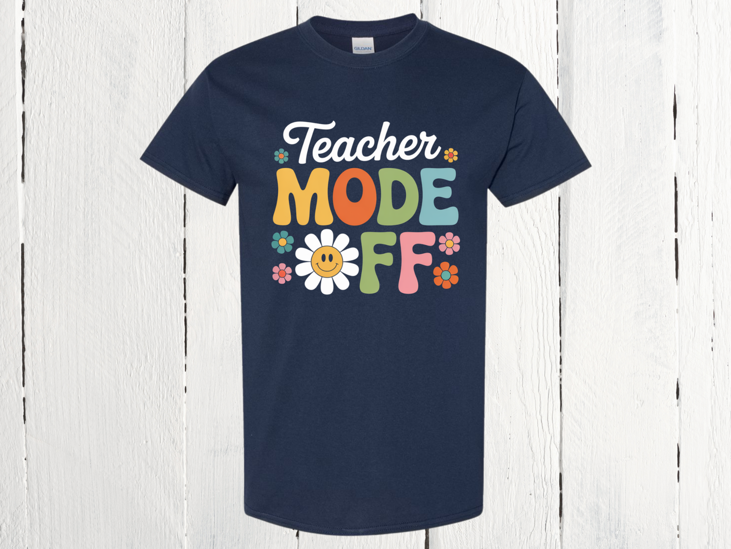Retro Teacher Mode Off Shirt